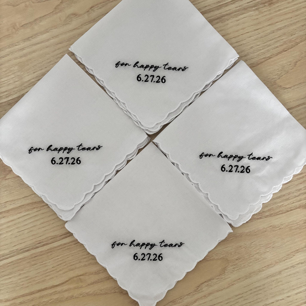 4 pack FOR HAPPY TEARS embroidered wedding handkerchief with a scalloped edge